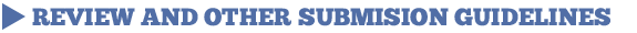 review and other submission guidelines