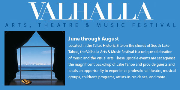 Valhalla Arts Theater and Music Festival Tahoe CA